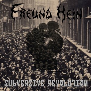 Subversive Revolution (Re-Release + Bonus Tracks)