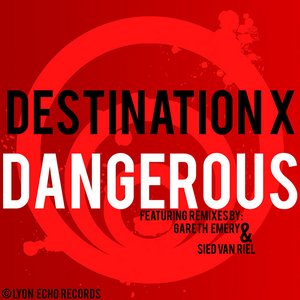 Dangerous