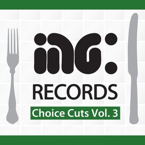 Ingredients Choice Cuts, Vol. 3