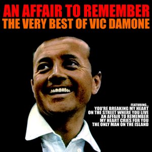 An Affair to Remember: The Very Best of Vic Damone