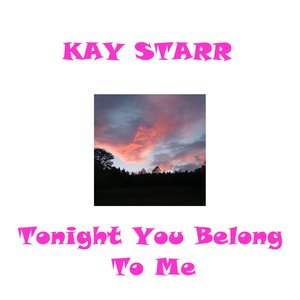 Tonight You Belong To Me