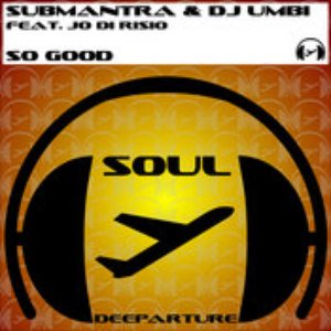 Submantra & Dj Umbi feat. Jo Di Risio 的头像