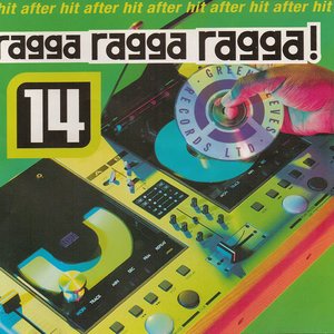 Ragga Ragga Ragga 14