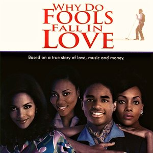 Why Do Fools Fall In Love (Original Motion Picture Soundtrack)