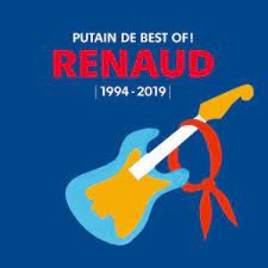 Putain de Best Of ! (1994 - 2019)