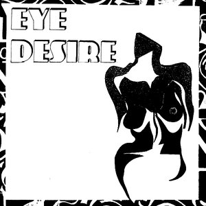 Eye Desire