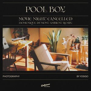 Movie Night Cancelled (Domenique Dumont Ambient Remix)