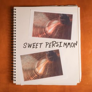 Sweet Persimmon - Single