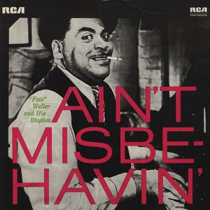 Ain´t Misbehavin´