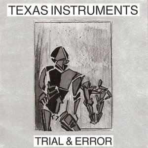 Trial & Error