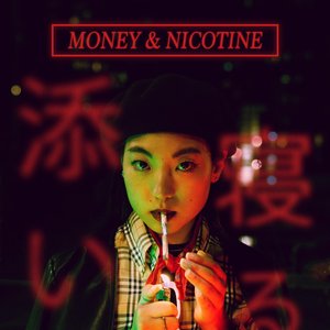 Money & Nicotine