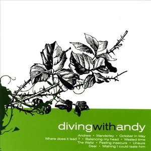 Diving With Andy (Bonus Track Version)