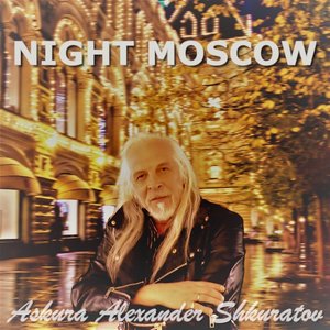 Image for 'NIGHT MOSCOW'