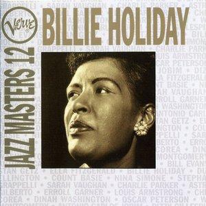 Verve Jazz Masters 12: Billie Holiday