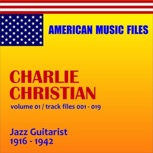 Charlie Christian, Vol. 1