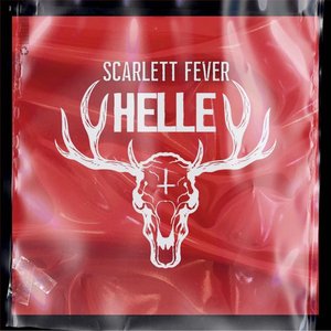 SCARLETT FEVER