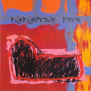 Big Big Train - Bard - Zortam Music