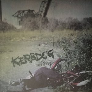 Kerbdog - Test Pressing