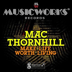 Make Life Worth Living - EP