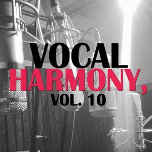 Vocal Harmony, Vol. 10