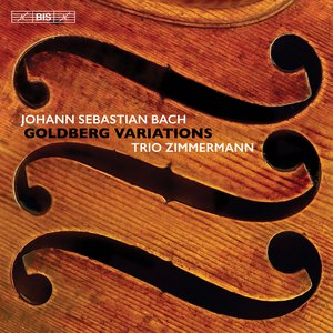 J.S. Bach: Goldberg Variations, BWV 988 (Arr. Trio Zimmermann for Violin, Viola & Cello)