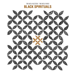 Black Access / Black Axes