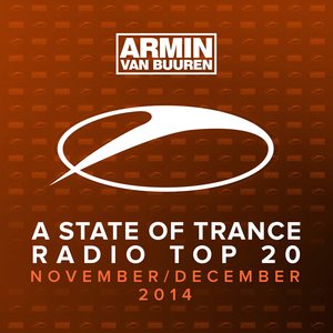 A State of Trance Radio Top 20 - November / December 2014