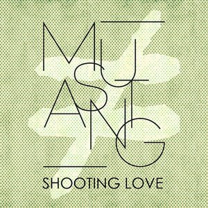 Shooting Love