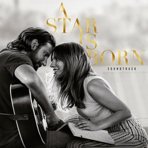 Изображение для 'A Star Is Born Soundtrack'