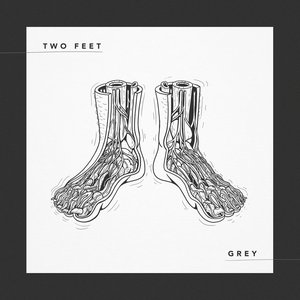 Grey — Two Feet | Last.fm