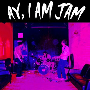 Imagem de 'AY, I AM JAM'