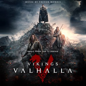 Vikings: Valhalla (Music from the TV Series)
