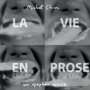 La Vie En Prose - Une Symphonie Concrète