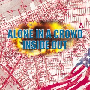 Alone in a Crowd / Inside Out