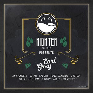 Earl Grey (High Tea Music Presents)