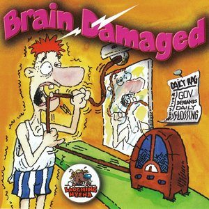 Brain Damaged