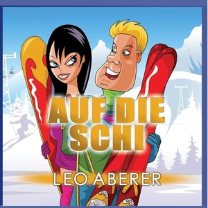 Auf Die Schi