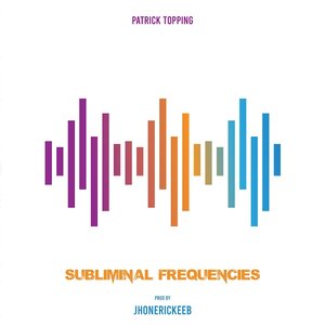 Subliminal Frequencies