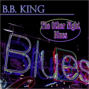The Other Night Blues