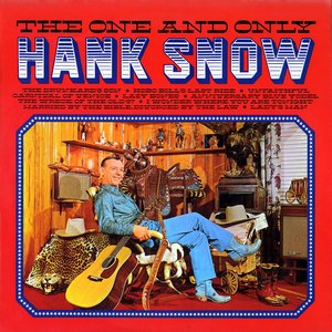 The One and Only Hank Snow