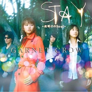 STAY 〜夜明けのSoul〜