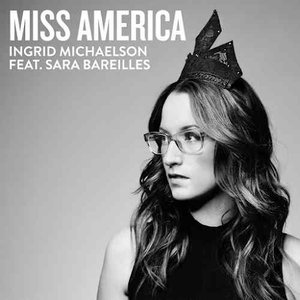 Miss America (feat. Sara Bareilles) - Single
