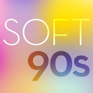 Soft 90s