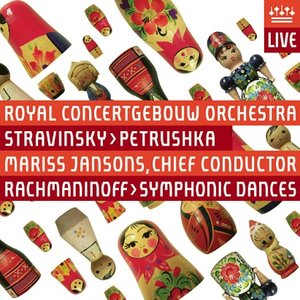 Stravinsky: Petrushka (1947 Version) - Rachmaninov: Symphonic Dances [Live]