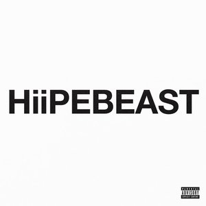 HiiPEBEAST - Single