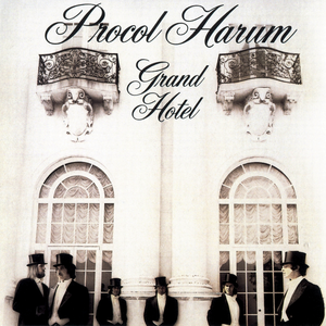 Procol Harum - Grand Hotel [Friday Music] - Zortam Music