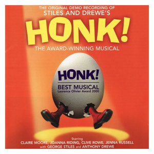 Honk! - Stiles and Drewe's Original Demo Recording