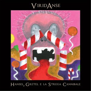 Hansel, Gretel E La Strega Cannibale