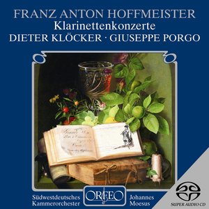 Hoffmeister: Clarinet Concerto in B-Flat Major & Sinfonia Concertante in E-Flat Major