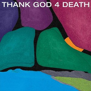 Thank God 4 Death [Explicit]